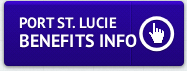 Port St. Lucie Benefits